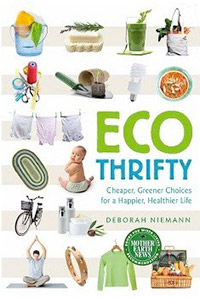 Green Living: Ecothrifty by Deborah Niemann, Healthy Home & Green Living Books & Videos - HealthyHouseInstitute.com