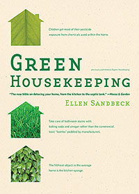 Green Cleaning: Green Housekeeping by Ellen Sandbeck, Healthy Home & Green Living Books & Videos - HealthyHouseInstitute.com