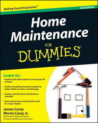 Maintenance: Home Maintenance for Dummies (2nd Edition) by James Carey and Morris Carey Jr., Healthy Home & Green Living Books & Videos - HealthyHouseInstitute.com