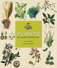 Plants: Plants: Why You Can't Live Without Them by B.C. Wolverton & Kozaburo Takenaka, Healthy Home & Green Living Books & Videos - HealthyHouseInstitute.com