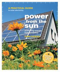 Solar Energy: Power From the Sun by Dan Chiras, Healthy Home & Green Living Books & Videos - HealthyHouseInstitute.com