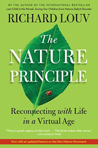 Well-being: The Nature Principle by Richard Louv, Healthy Home & Green Living Books & Videos - HealthyHouseInstitute.com