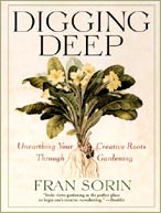 Gardening: Digging Deep by Fran Sorin , Healthy Home & Green Living Books & Videos - HealthyHouseInstitute.com